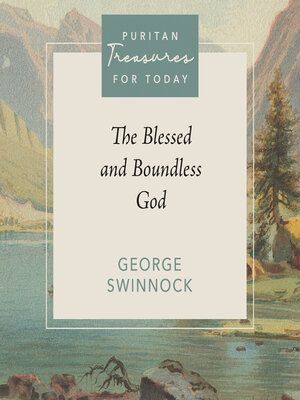 cover image of The Blessed and Boundless God